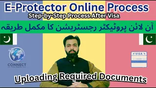 E Protector Online Registration - Step by Step Process After Visa Connect Visa Travel