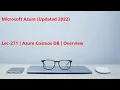 Lec-271 Azure in Hindi - Azure Cosmos DB