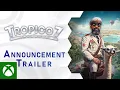 Download Lagu Tropico 7 |  Announcement Trailer