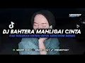 Lagu DJ BAHTERA MAHLIGAI CINTA - kau taklukan hatiku untuk mencintai dirimu - YANG LAGI VIRAL TIKTOK 