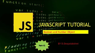 JavaScript Tutorial Session-12 Boolean and Number Object