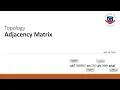 2 Adjacency Matrix