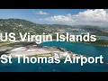 St Thomas Airport Terminal walking USVI U S Virgin Islands