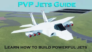 PVP Jet Basics Guide Plane Crazy