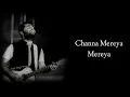 Arijit Singh: Channa Mereya (unplugged Version)  | Lyrics | Ae Dil Hai Mushkil | Pritam | Amitabh