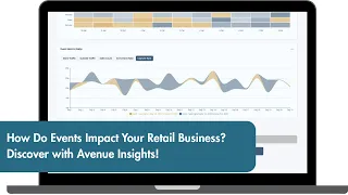 Events Tagging in Avenue Insights Measure Compare Retail Performance