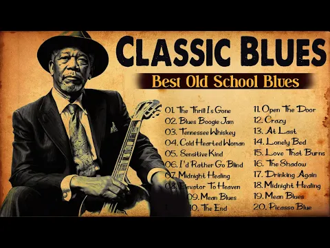 Download MP3 Classic Blues Music Best Songs - Excellent Collections of Vintage Blues Songs - Best Blues Mix