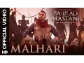 Download Lagu Malhari Official Video Song | Bajirao Mastani | Ranveer Singh