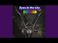 Lagu Eyes in the sky (Escape protcol)