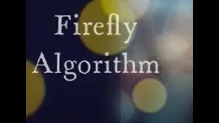 Firefly Algorithm - Revealing the transformative power of Metaheuristic Algorithm