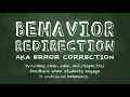 Behavior Redirection