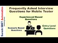 Frequently Asked Mobile Testing Interview Questions Entry Level Scenario Experienced Question