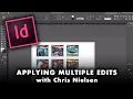 Applying Multiple Frame Edits at once in InDesign