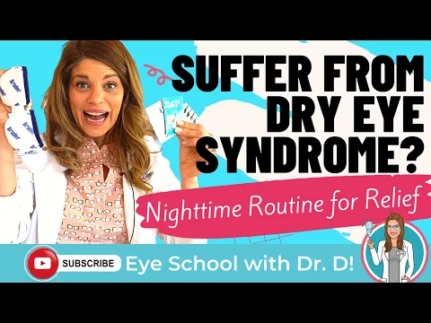 Download MP3 Do You Have Dry Eyes? | Eye Doctor Recommends This Dry Eye Nighttime Routine