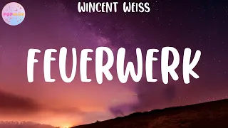 wincent weiss feuerwerk lyrics 