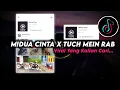 Download Lagu DJ MIDUA CINTA X TUJH MEIN RAB DIKHTA HAI VIRAL TIK TOK TERBARU 2022 YANG KALIAN CARI !