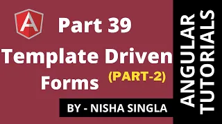 Angular Forms Template Driven Form- Part-2 Tutorial 39