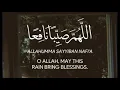 Download Lagu DUA FOR RAIN - Allahumma Sayyiban Nafi'a | اللّهُمَّ صَيِّـباً نافِـعاً