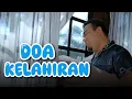 Download Lagu Doa Kelahiran - Bazli UNIC (Official Music Video)