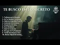 Download Lagu 🙏 Te Busco en lo Secreto | Alabanzas y Adoración Cristianas de Intimidad Profunda ✨🎶