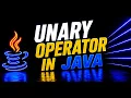 Java Unary Operators Explained Beginners