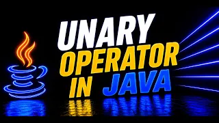 Java Unary Operators Explained Beginners