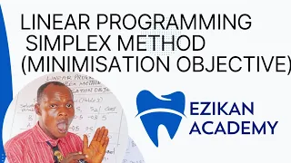 Linear Programming Simplex Method Minimisation Research
