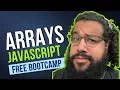 Learn JavaScript Arrays Free Software Engineering Bootcamp class 19 -