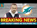 JUST IN Miami Dolphins Hire Jeff Hafley As Next Dolphins Head Coach Dolphins News