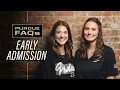 Purdue FAQs Early Admission