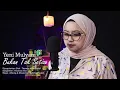 Download Lagu Bukan Tak Setia - Yeni Mulyani ( Thomas Arya Musik Cover )
