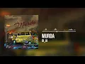 Download Lagu Di'Ja -  Murda (Official Audio)