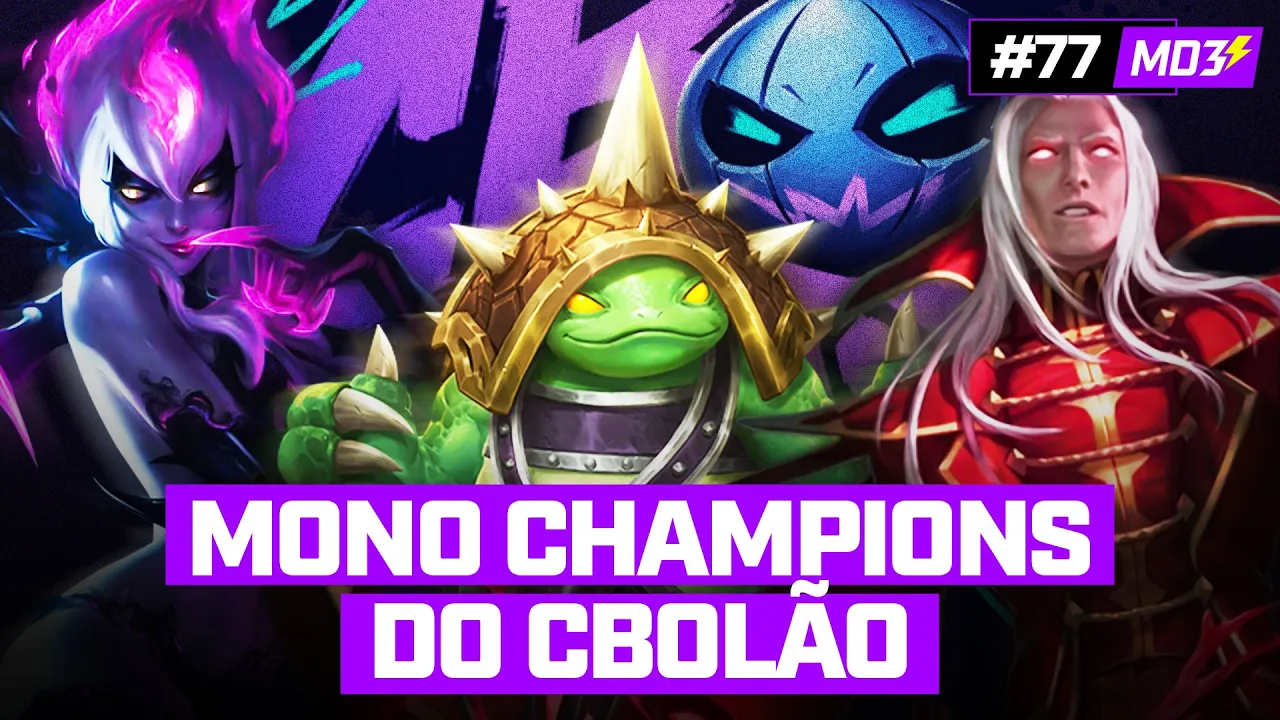 MONO CHAMPIONS do CBOLÃO! - MD3 #77