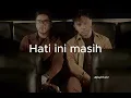 Lirik || Bisakah - Fabio Asher ft Sammy Simorangkir