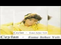 Ceylan - Canın Sağolsun | Seni Sevmeyen Ölsün | © Şah Plak