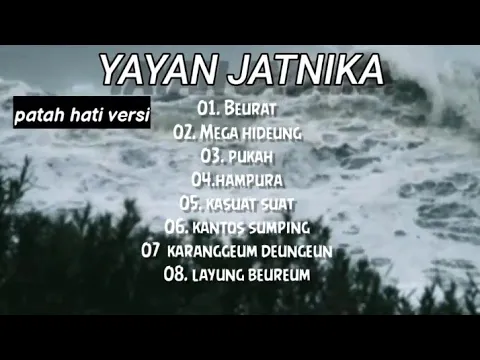 Download MP3 patah hati versi Yayan Jatnika - lirik