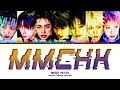 NEXZ Mmchk Lyrics (넥스지 Mmchk 가사) (Color Coded Lyrics)