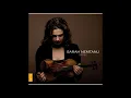 Sarah Nemtanu – Berceuse Sur Le Nom de Gabriel Fauré (Maurice Ravel)