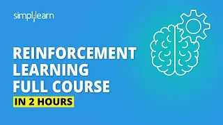Reinforcement Learning Full Course Reinforcement Learning In Machine Learning Simplilearn