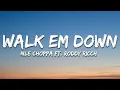 NLE Choppa - Walk Em Down Feat Roddy Ricch