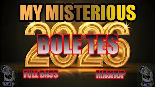 dj tahun baru my misterious x bole tes full bass 2026 sanaofficial remix
