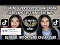 Download Lagu DJ MANGU KOPLO KENDANG || SIAPA YANG TAU SIAPA YANG MAU BANTENGAN KOPLO KENDANG VIRAL TIKTOK 2025