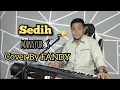 Download Lagu Sedih_MANSYUR S Cover By FANDY