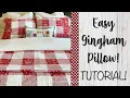 How to Sew an Easy Gingham Pillow Case TUTORIAL QUILTING