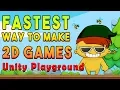 Unity Playground - FASTEST WAY to MAKE 2D GAMES in UNITY