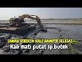 Download Lagu SAWAH DIBIKIN KALI❗️KALI MATI PUTAT HAMPIR SELESAI❗️#kdm