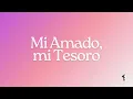 Si te tengo a Ti lo tengo todo - Johan y Sofi | Letra