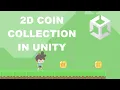 2D COIN COLLECTING IN UNITY Game dev tutorial