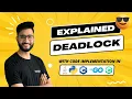 Implement Deadlock in Java C Python Go C Famous Interview Question Detailed Explanation