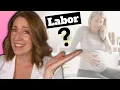 What are the SOFT SIGNS OF LABOR Early Signs that Labor is Coming